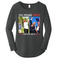 Trump Assassination Attempt Trump 2024 You Missed Twice Women's Perfect Tri Tunic Long Sleeve Shirt