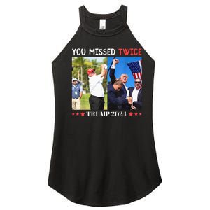 Trump Assassination Attempt Trump 2024 You Missed Twice Women's Perfect Tri Rocker Tank