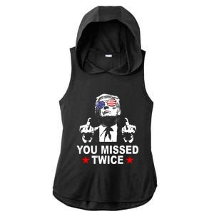 Trump Assassination Attempt Trump 2024 You Missed Twice Ladies PosiCharge Tri-Blend Wicking Draft Hoodie Tank