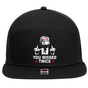 Trump Assassination Attempt Trump 2024 You Missed Twice 7 Panel Mesh Trucker Snapback Hat