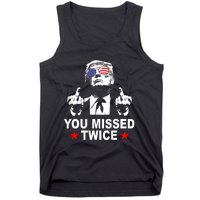 Trump Assassination Attempt Trump 2024 You Missed Twice Tank Top