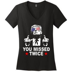 Trump Assassination Attempt Trump 2024 You Missed Twice Women's V-Neck T-Shirt