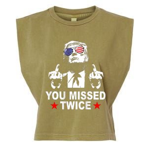 Trump Assassination Attempt Trump 2024 You Missed Twice Garment-Dyed Women's Muscle Tee