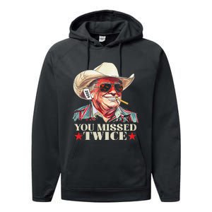 Trump Assassination Attempt Trump 2024 You Missed Twice Gift Performance Fleece Hoodie