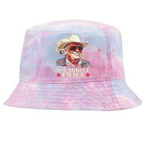 Trump Assassination Attempt Trump 2024 You Missed Twice Gift Tie-Dyed Bucket Hat