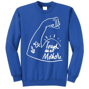 Tough As A Mother Cool Gift Funny Cute Sarcastic Mom Cool Gift Sweatshirt