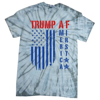 Trump Af America First Ultra Maga Design Tie-Dye T-Shirt