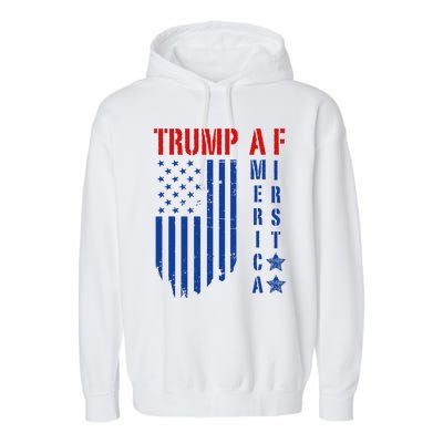 Trump Af America First Ultra Maga Design Garment-Dyed Fleece Hoodie