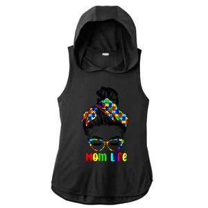 Th Autistic Autism Awareness Mom Life Gift Mom Funny Gift Ladies PosiCharge Tri-Blend Wicking Draft Hoodie Tank