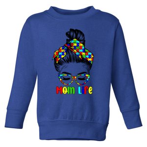 Th Autistic Autism Awareness Mom Life Gift Mom Funny Gift Toddler Sweatshirt