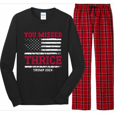 Trump Assassination Attempt Trump 2024 You Missed Thrice Long Sleeve Pajama Set