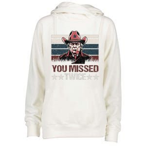 Trump Assassination Attempt Trump 2024 You Missed Twice Womens Funnel Neck Pullover Hood