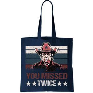 Trump Assassination Attempt Trump 2024 You Missed Twice Tote Bag