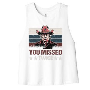 Trump Assassination Attempt Trump 2024 You Missed Twice Women's Racerback Cropped Tank