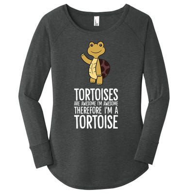 Tortoises Are Awesome. IM Awesome Therefore IM A Tortoise Women's Perfect Tri Tunic Long Sleeve Shirt