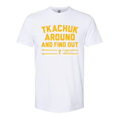 Tkachuk Around And Find Out Florida Hockey Softstyle CVC T-Shirt