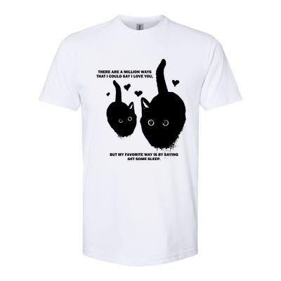 There Are A Million Ways That I Could Say I Love You But My Favorite Way Is By S Softstyle CVC T-Shirt