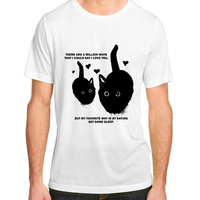 There Are A Million Ways That I Could Say I Love You But My Favorite Way Is By S Adult ChromaSoft Performance T-Shirt