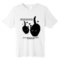 There Are A Million Ways That I Could Say I Love You But My Favorite Way Is By S Tall Fusion ChromaSoft Performance T-Shirt