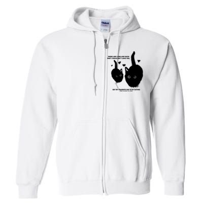 There Are A Million Ways That I Could Say I Love You But My Favorite Way Is By S Full Zip Hoodie