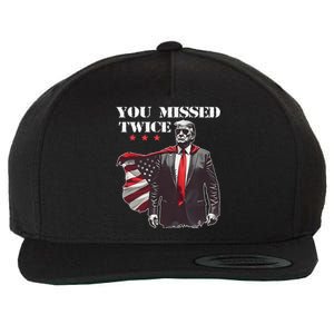 Trump Assassination Attempt Trump 2024 You Missed Twice Wool Snapback Cap