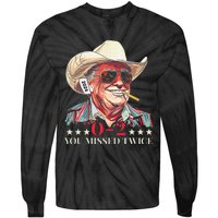 Trump Assassination Attempt Trump 2024 You Missed Twice Tie-Dye Long Sleeve Shirt