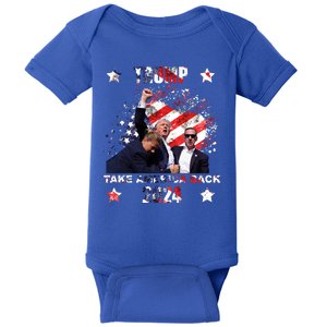 Trump Assassination Attempt Take America Back 2024 Baby Bodysuit