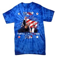 Trump Assassination Attempt Take America Back 2024 Tie-Dye T-Shirt