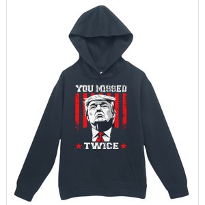 Trump Assassination Attempt Trump 2024 You Missed Twice Urban Pullover Hoodie