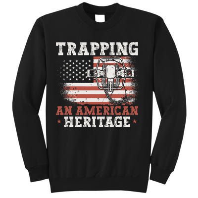 Trapping An American Heritage Trap Hunting Trapper Sweatshirt