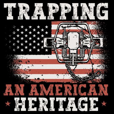 Trapping An American Heritage Trap Hunting Trapper T-Shirt