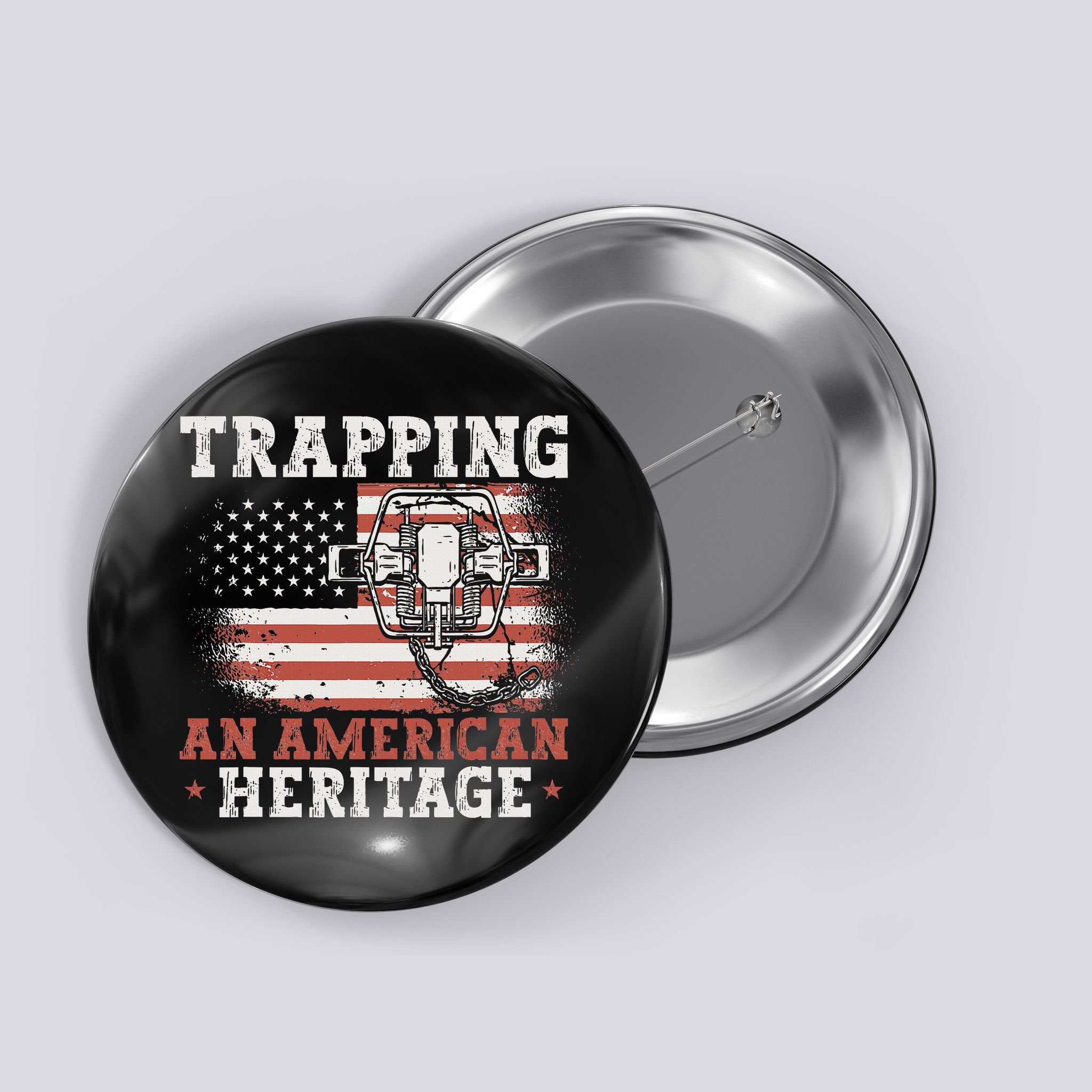 Trapping An American Heritage Trap Hunting Trapper Button