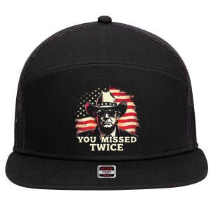 Trump Assassination Attempt Trump 2024 You Missed Twice 7 Panel Mesh Trucker Snapback Hat