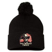 Trump Assassination Attempt Trump 2024 You Missed Twice Pom Pom 12in Knit Beanie