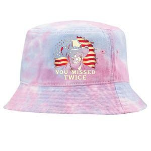 Trump Assassination Attempt Trump 2024 You Missed Twice Tie-Dyed Bucket Hat