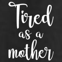 Tired As A Mother Funny Golf Towel