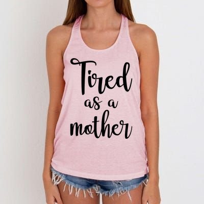 Tired As A Mother Funny Women's Knotted Racerback Tank