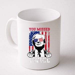 Trump Assassination Attempt Trump 2024 You Missed Twice Coffee Mug