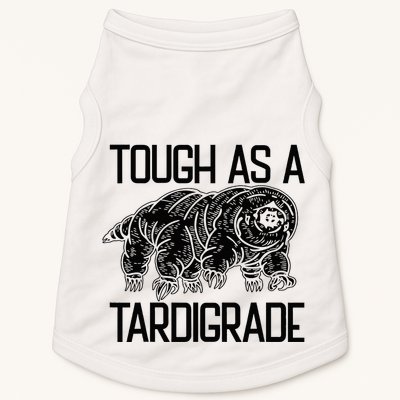 Tough As A Tardigrade Water Bear Tough As A Tardigrade Doggie Tank