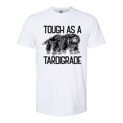 Tough As A Tardigrade Water Bear Tough As A Tardigrade Softstyle CVC T-Shirt