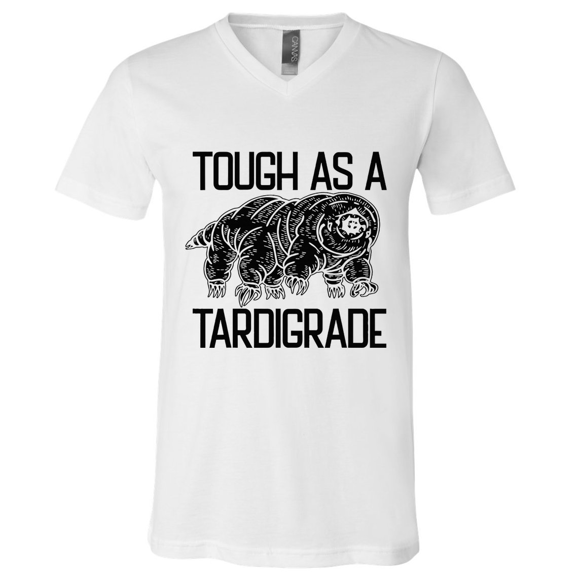 Tough As A Tardigrade Water Bear Tough As A Tardigrade V-Neck T-Shirt