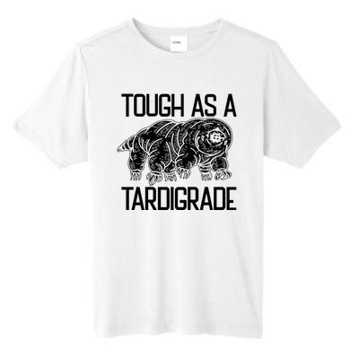 Tough As A Tardigrade Water Bear Tough As A Tardigrade Tall Fusion ChromaSoft Performance T-Shirt