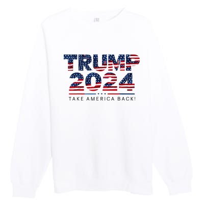 Take America Back Daddys Home Trump Bootleg Style Premium Crewneck Sweatshirt