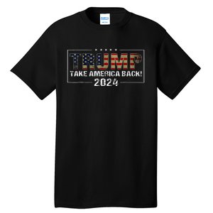 Take America Back Trump 2024 American Flag Design Tall T-Shirt