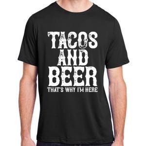 TACOS AND BEER Drinking Drunk Cinco De Mayo Gift Adult ChromaSoft Performance T-Shirt