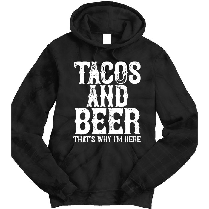 TACOS AND BEER Drinking Drunk Cinco De Mayo Gift Tie Dye Hoodie