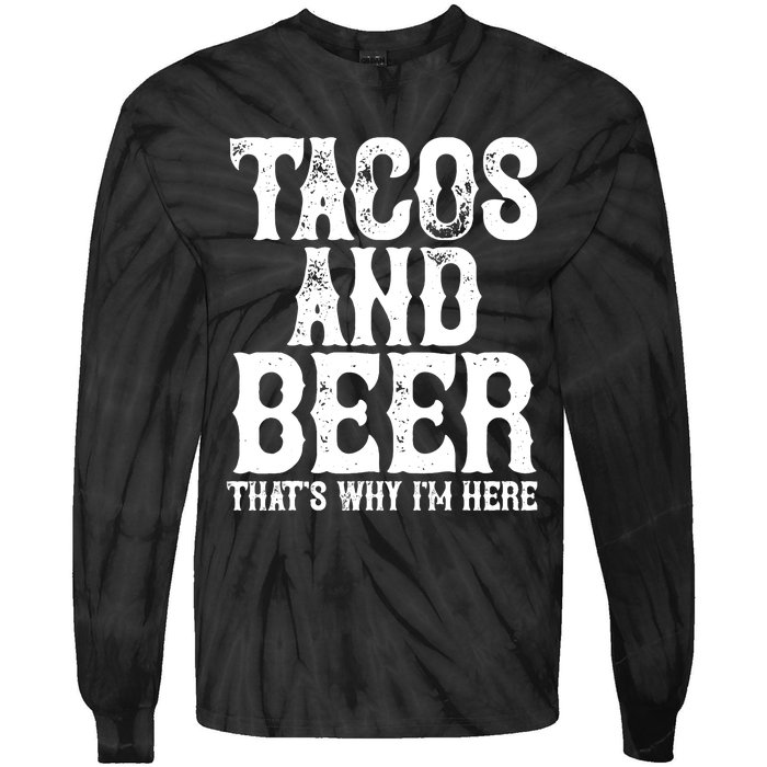 TACOS AND BEER Drinking Drunk Cinco De Mayo Gift Tie-Dye Long Sleeve Shirt