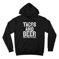 TACOS AND BEER Drinking Drunk Cinco De Mayo Gift Tall Hoodie