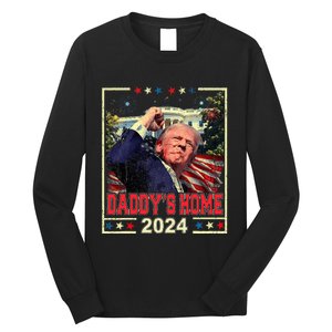 Take America Back 2024 Donald Trump 2024 DaddyS Home Trump Long Sleeve Shirt