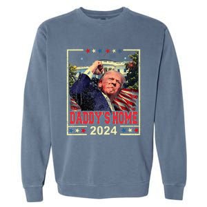 Take America Back 2024 Donald Trump 2024 DaddyS Home Trump Garment-Dyed Sweatshirt